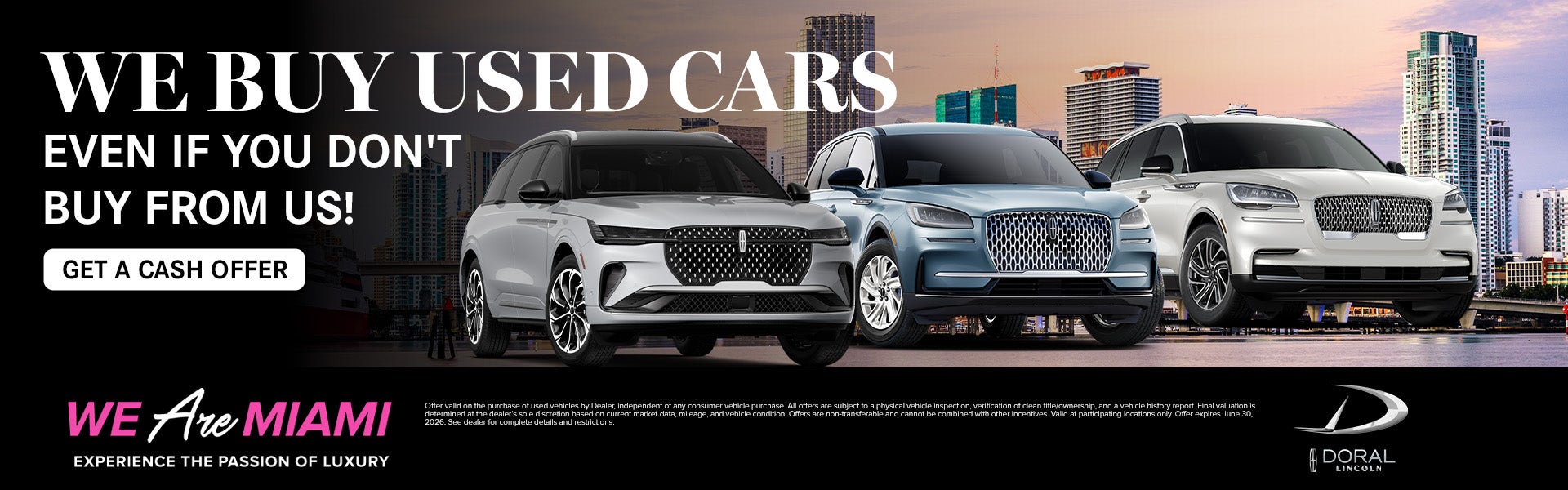 WE BUY USED CARS EVEN IF YOU DON'T BUY FROM US 