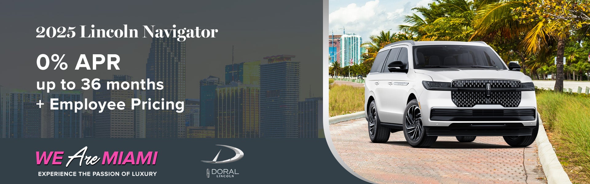 0% APR up to 36 months on 2025 Lincoln Navigator + Employee 